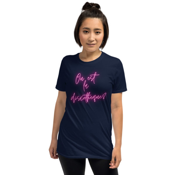 Ou Est La Discotheque T Shirt (Unisex)