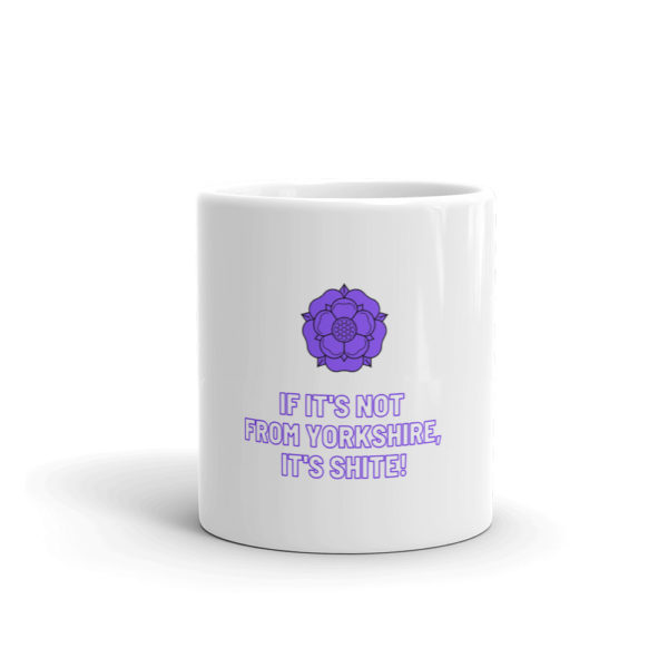 If It's Not From Yorkshire Mug