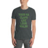 Your Ma Claps Like Louis Walsh T Shirt