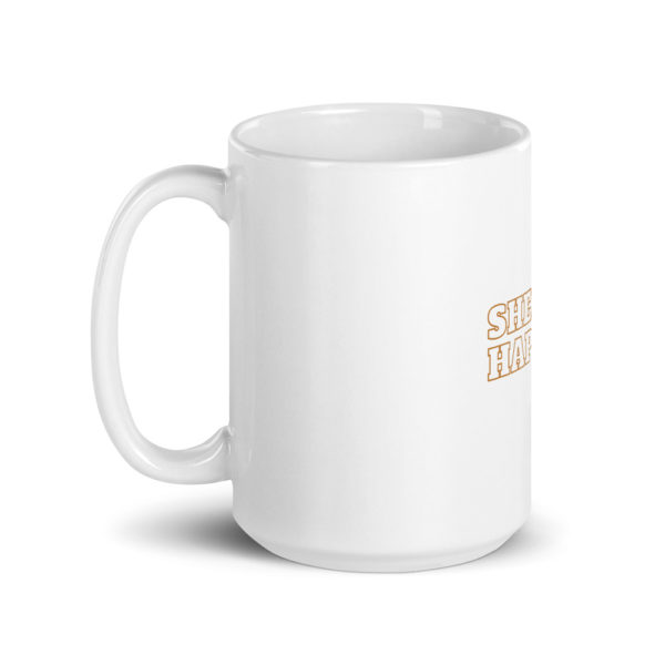Shed happens mug