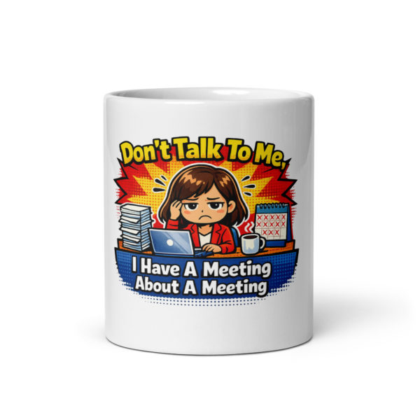 Teams Meeting Funny Mug (Female)