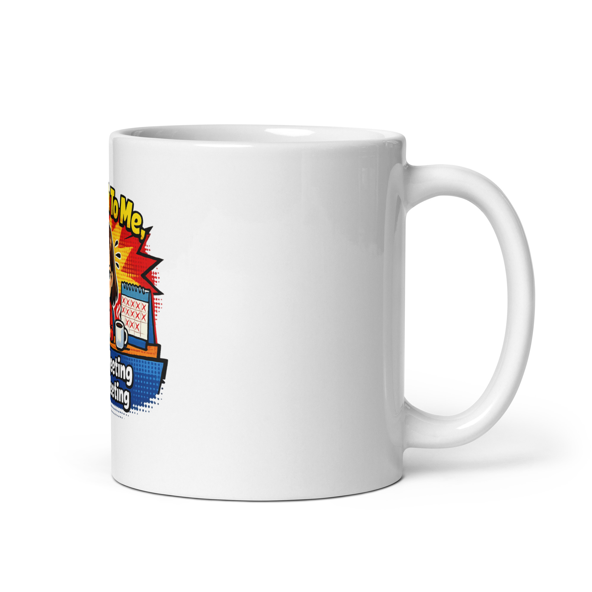 Teams Meeting Funny Mug (Female) - Image 2