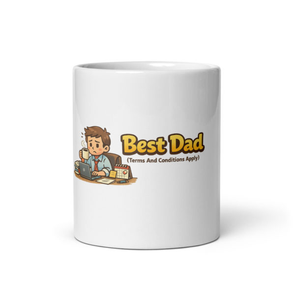 Best Dad (Terms And Conditions Apply) Mug