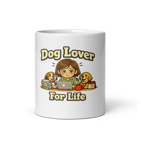 Dog Lover For Life Mug