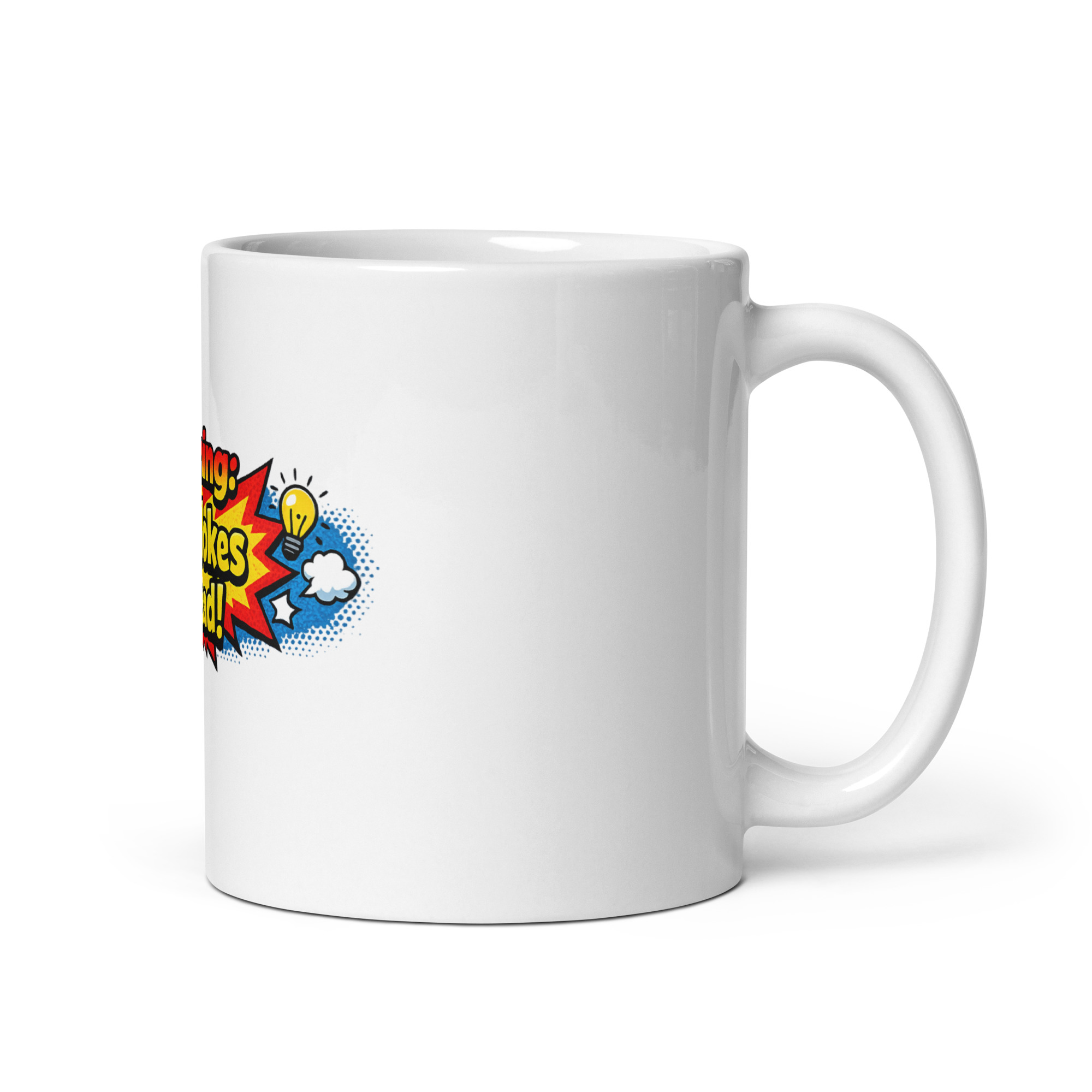 Warning Dad Jokes Ahead Mug