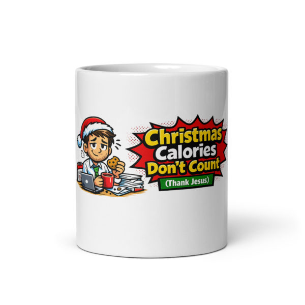 Christmas Calories Don't Count (Thank Jesus) Mug