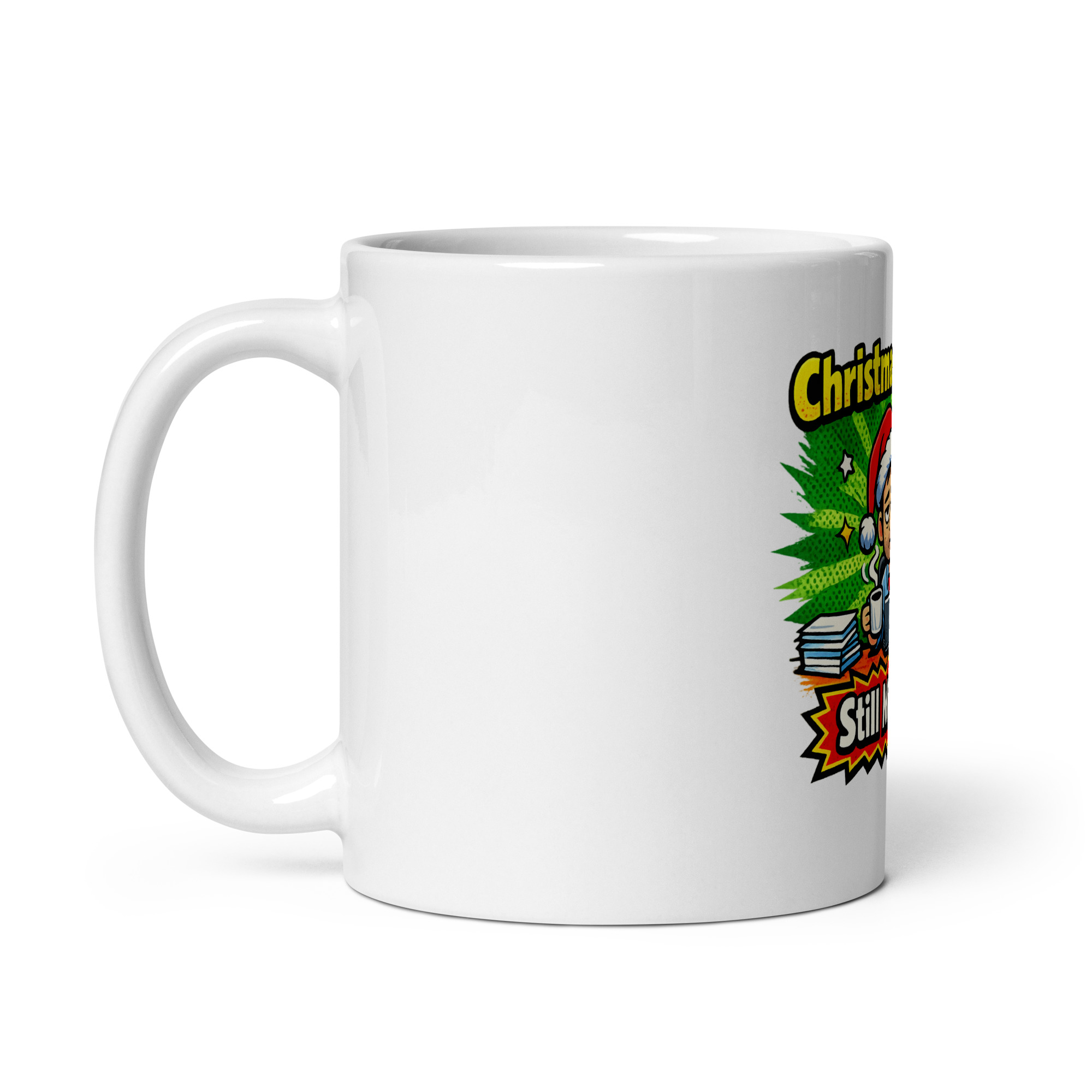 Christmas Spirit Still Missing Mug - Image 2