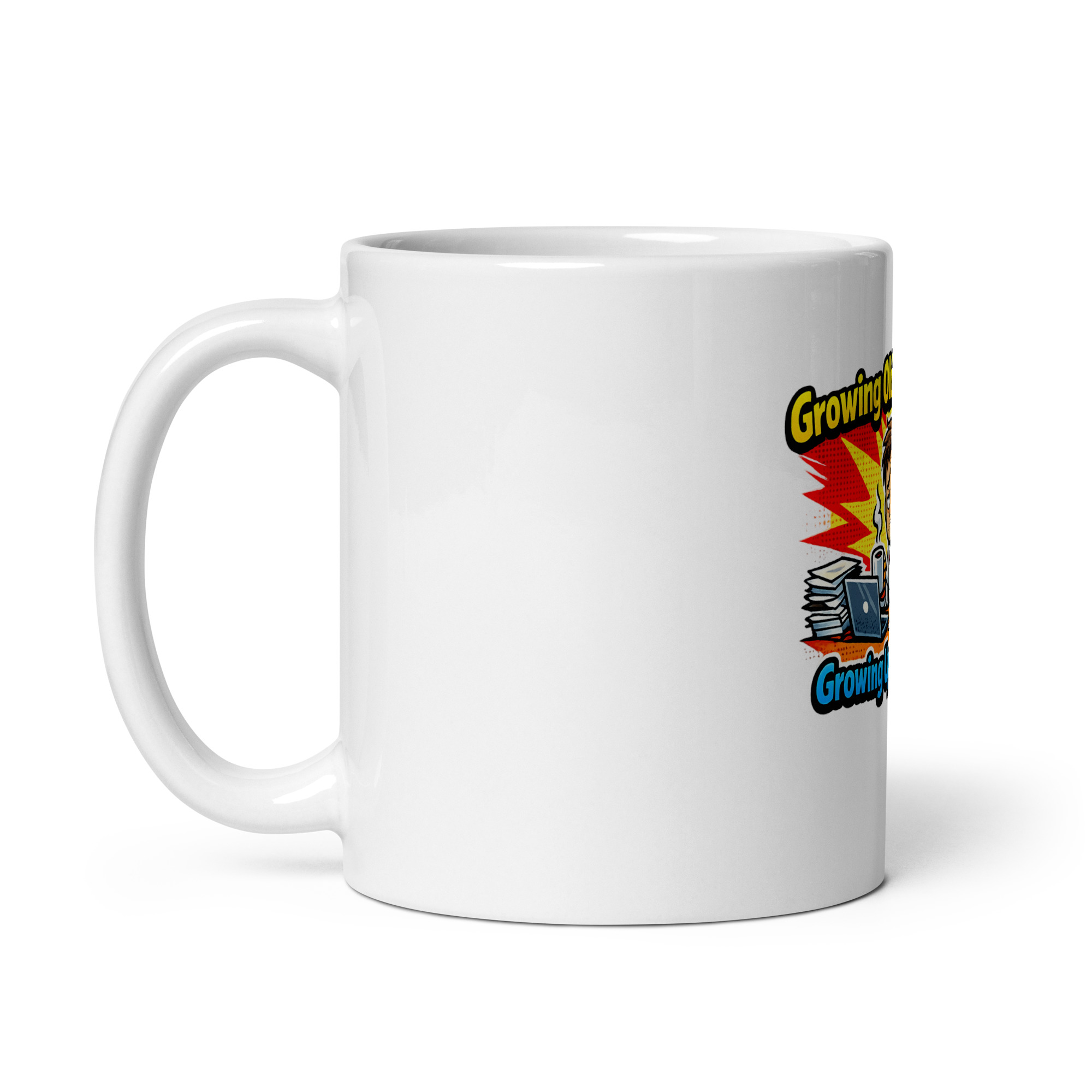 Growing Old Is Mandatory Growing Up Is Optional Mug - Image 2