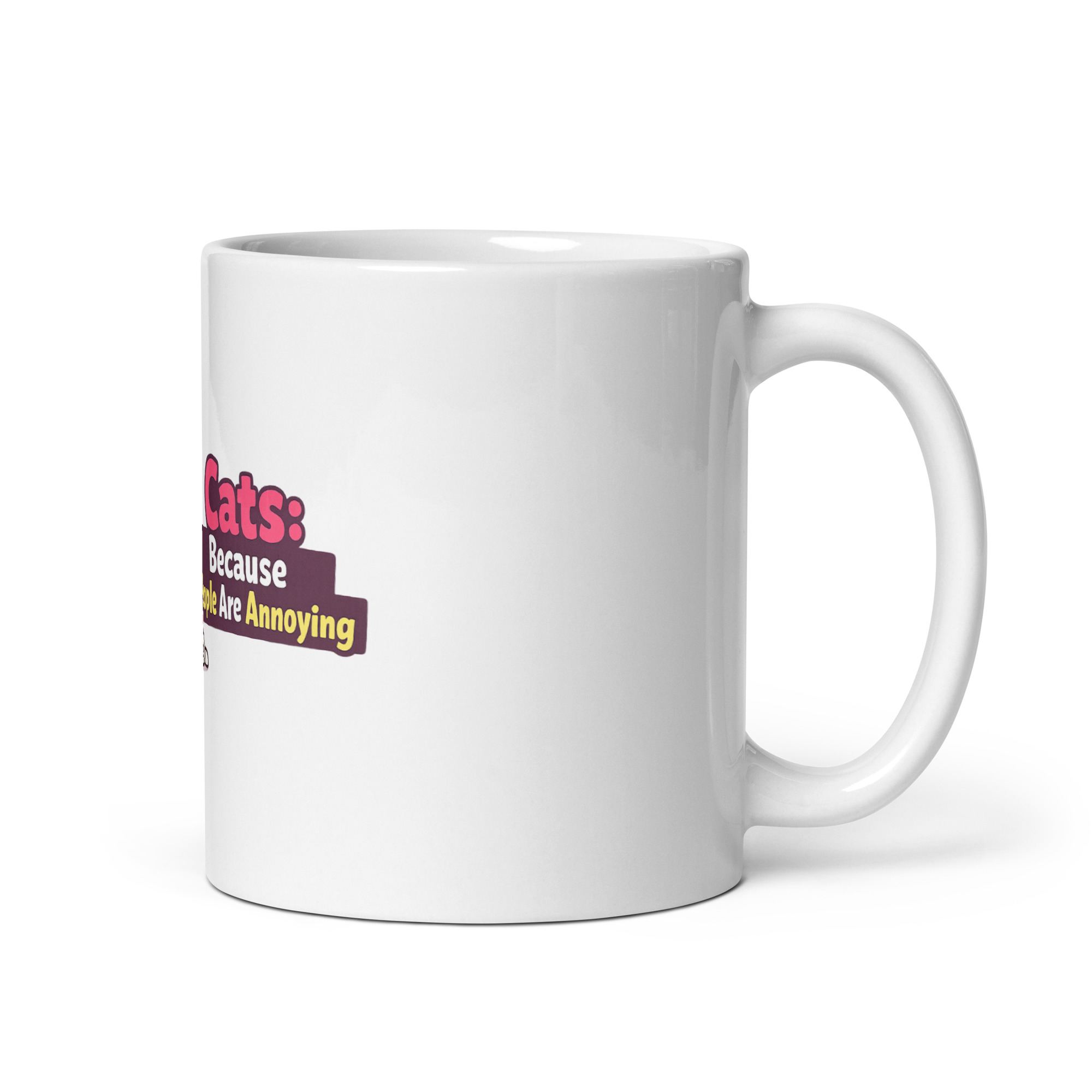 Cats Because People Are Annoying Mug - Image 3