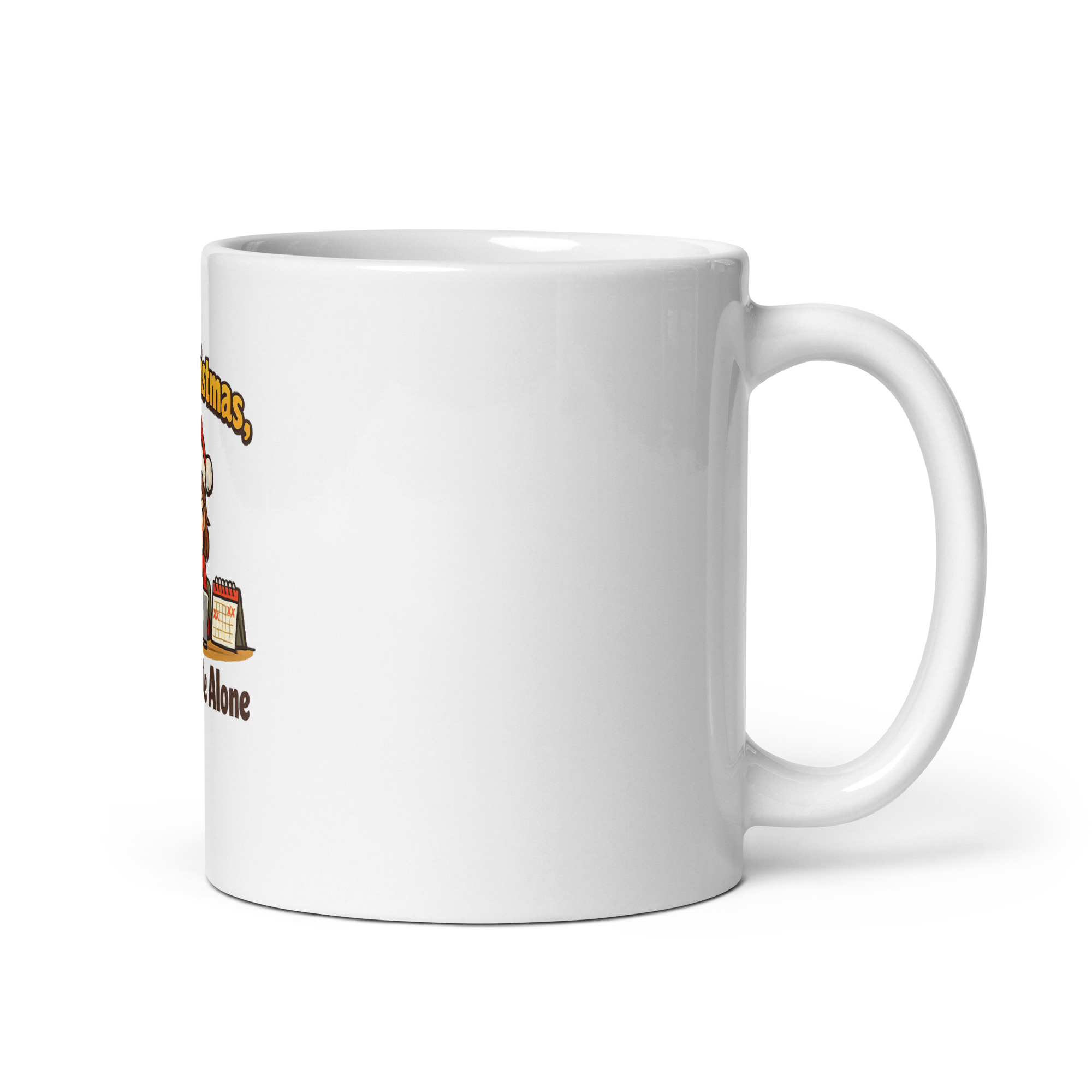 Merry Christmas Now Leave Me Alone Mug - Image 3