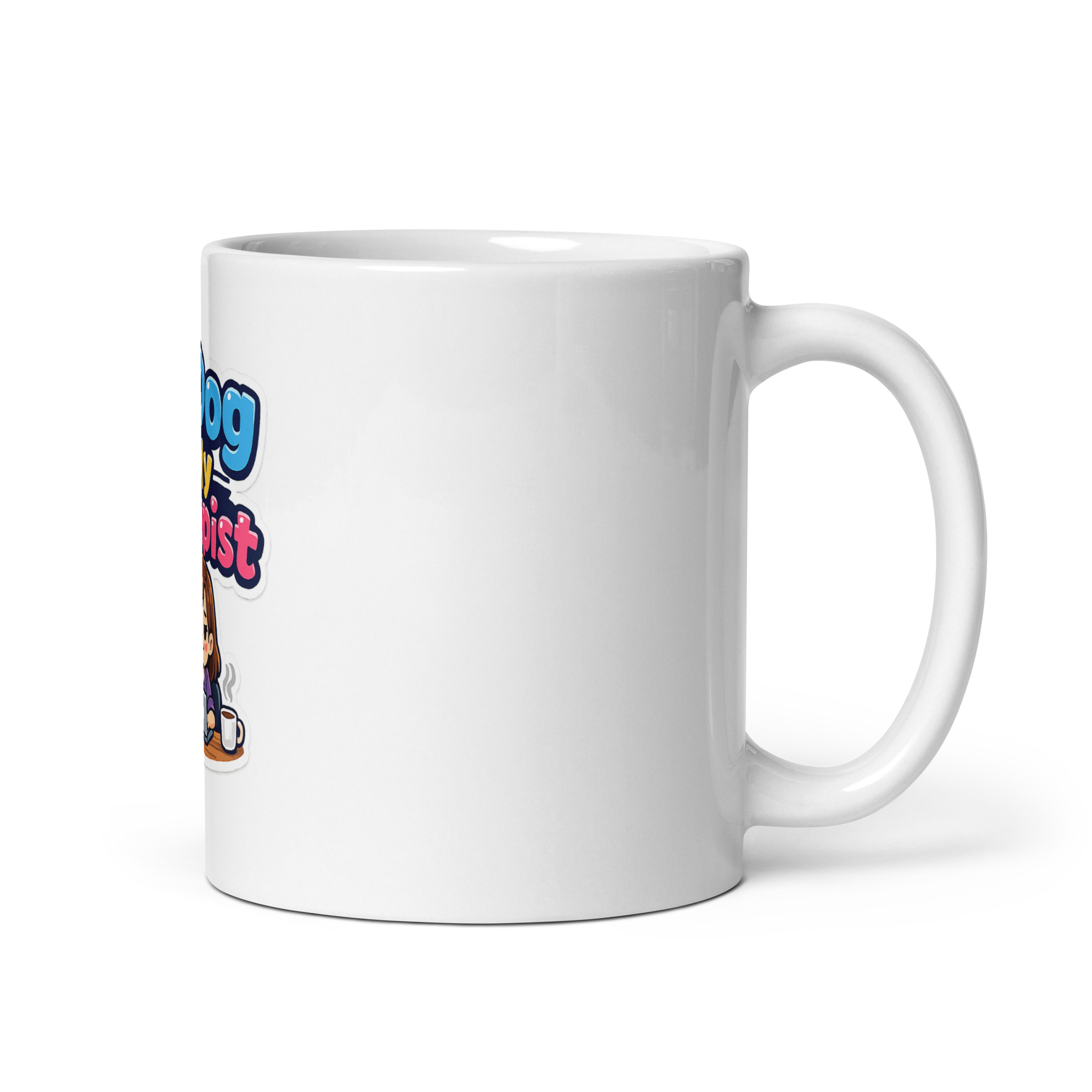 My Dog Is My Therapist Mug - Image 3