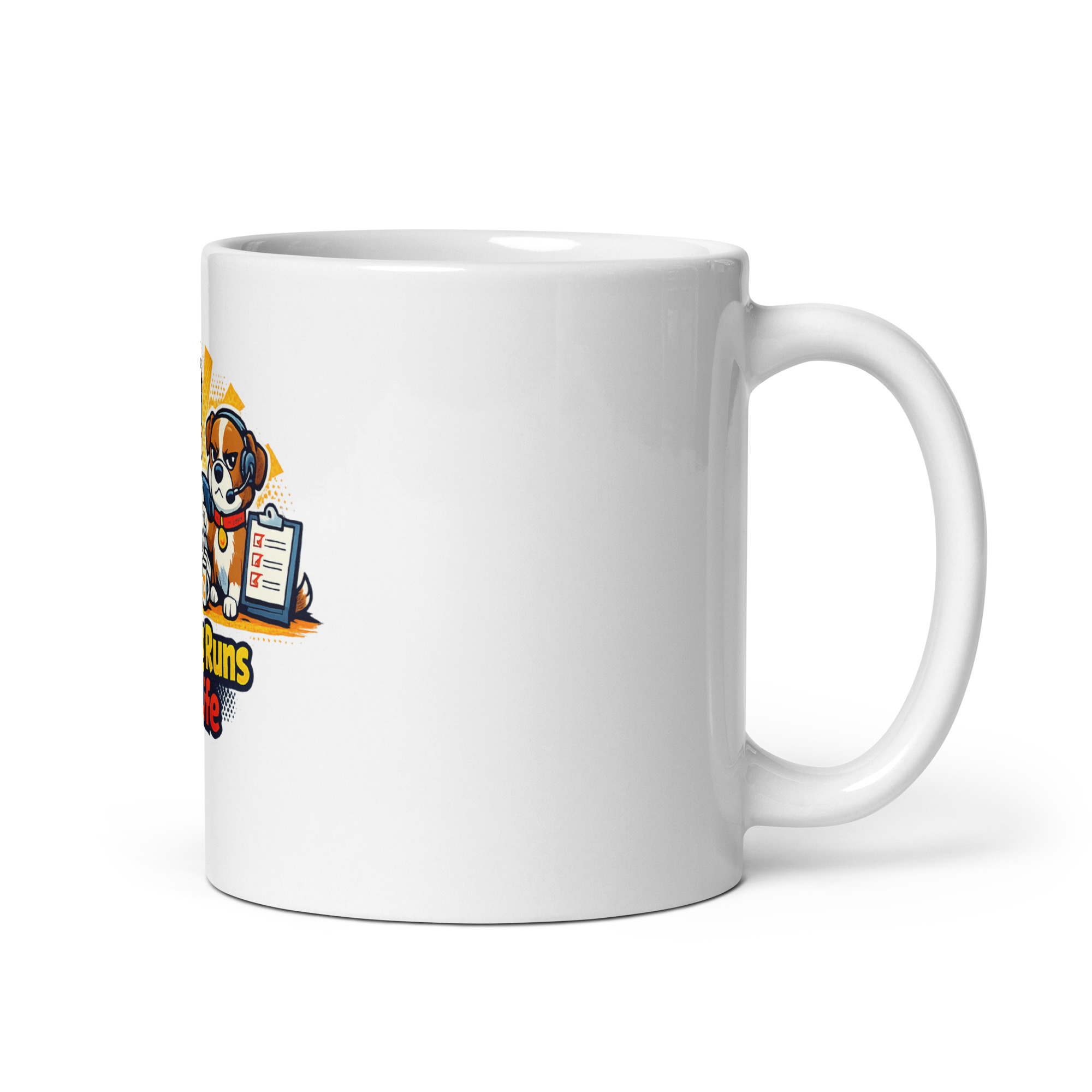 My Dog Runs My Life Mug - Image 3