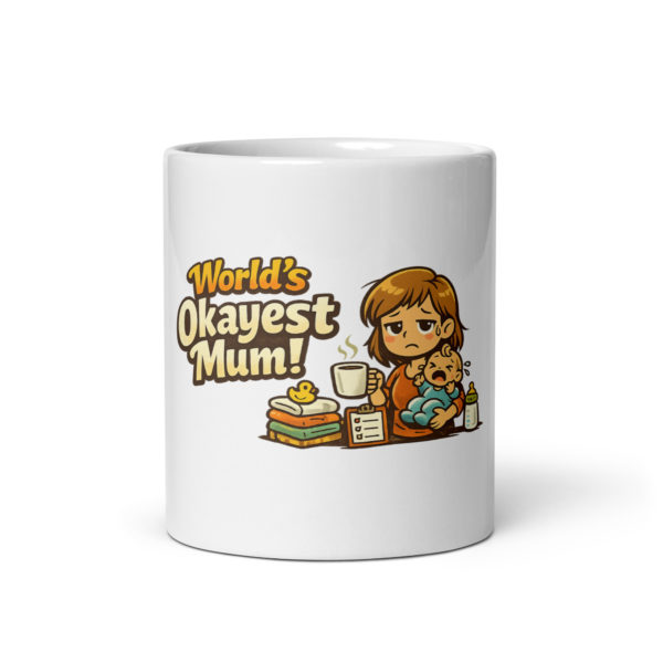 Worlds Okayest Mum Mug