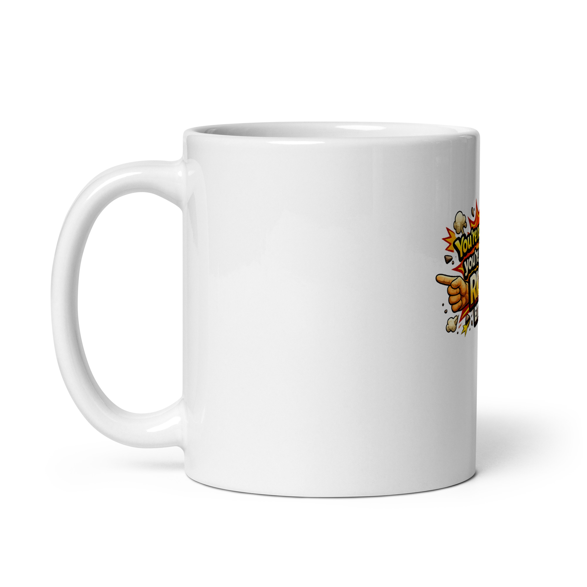 You’re not wrong you’re just not right either Mug - Image 2