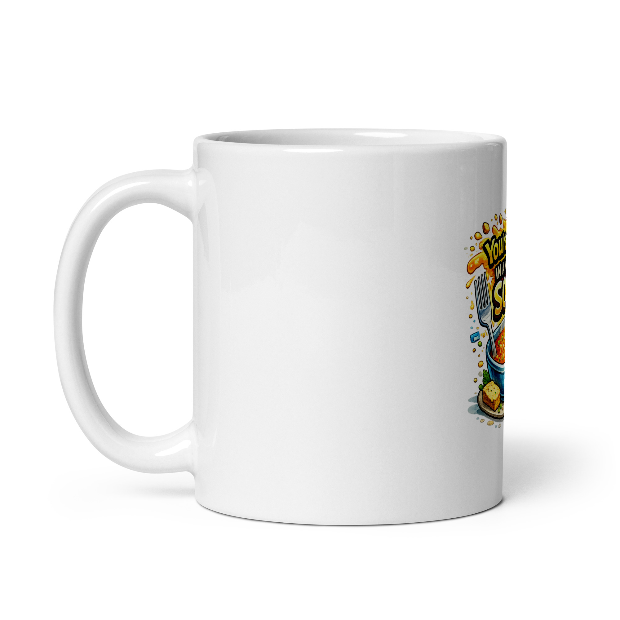 You’re a fork in a world of soup Mug - Image 2