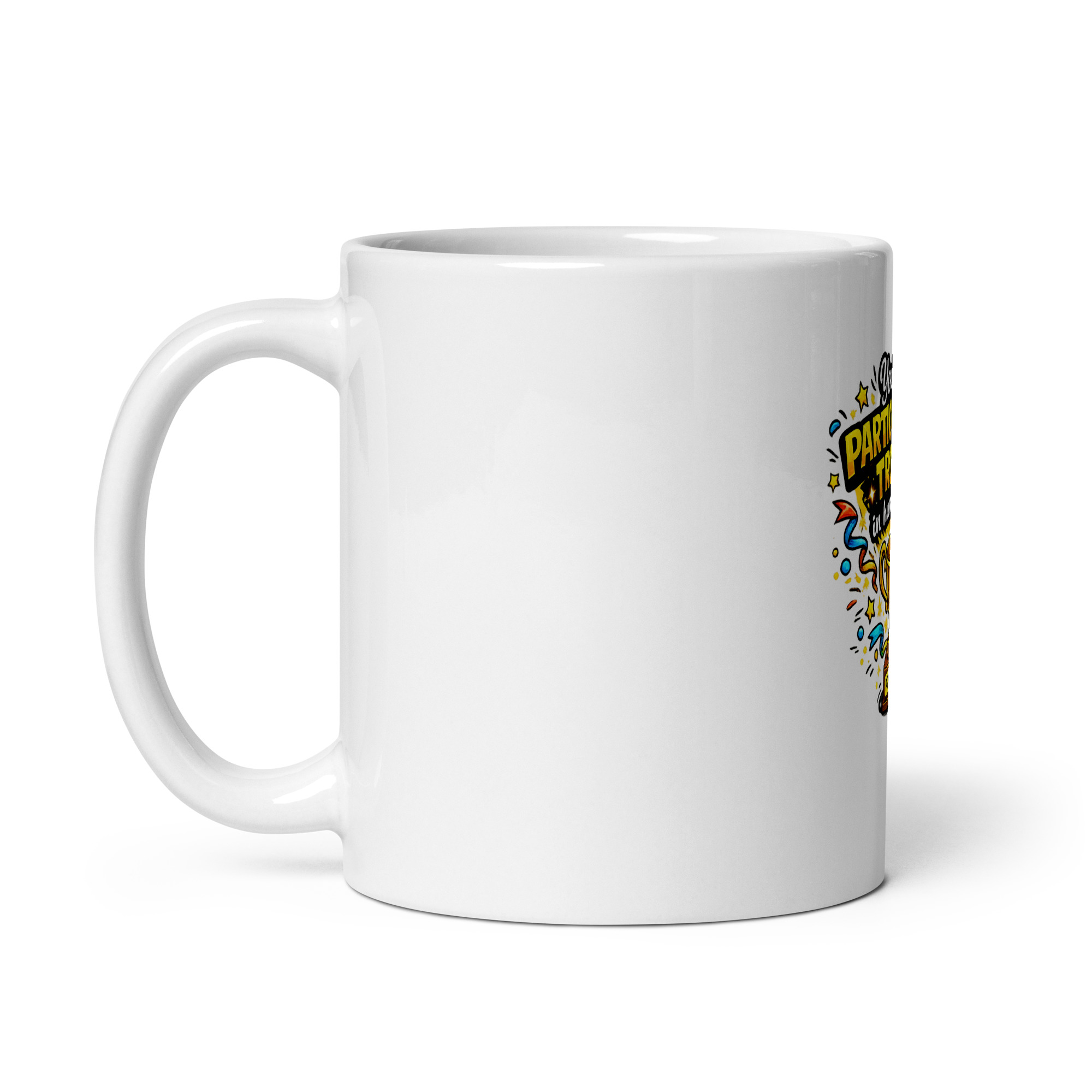You’re a participation trophy in human form Mug - Image 2