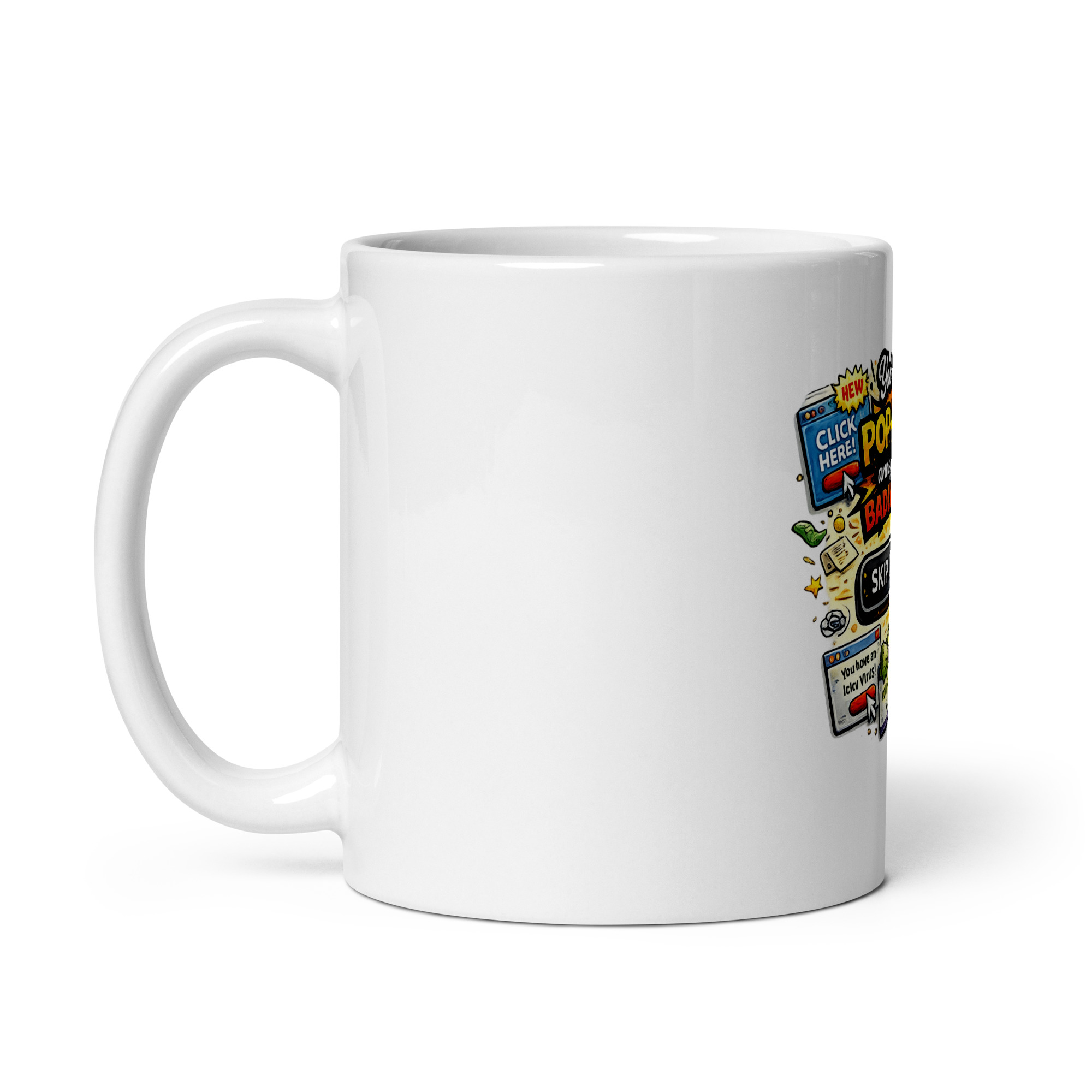 You’re like a pop-up ad annoying and badly timed Mug - Image 2