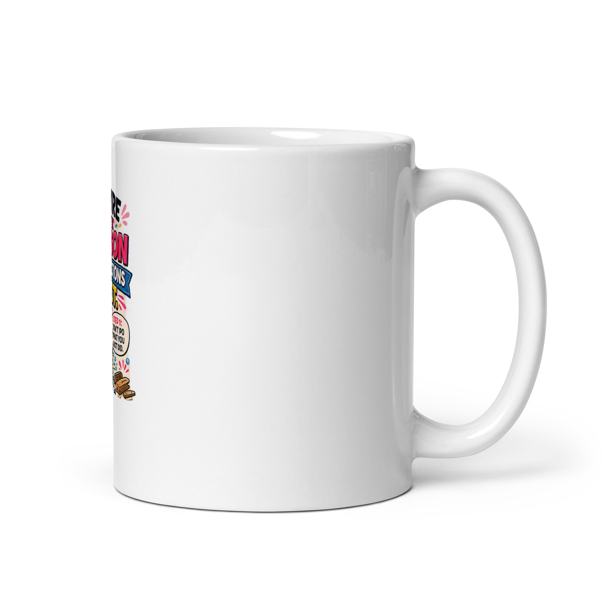 You’re the reason instructions exist Mug - Image 3