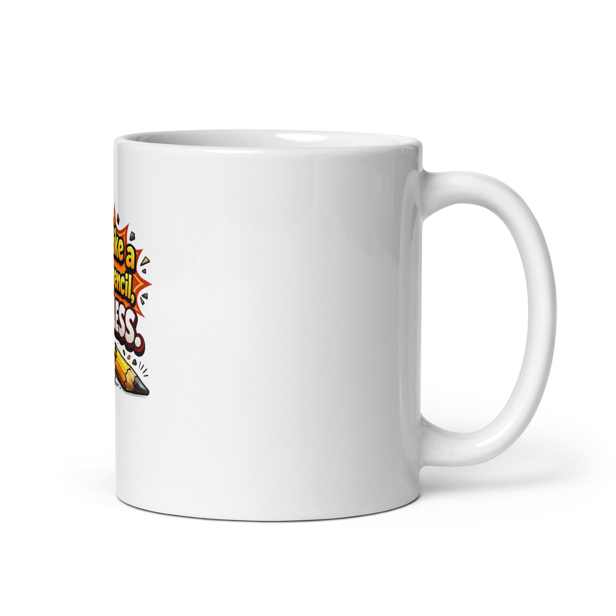 You’re like a broken pencil pointless Mug - Image 3