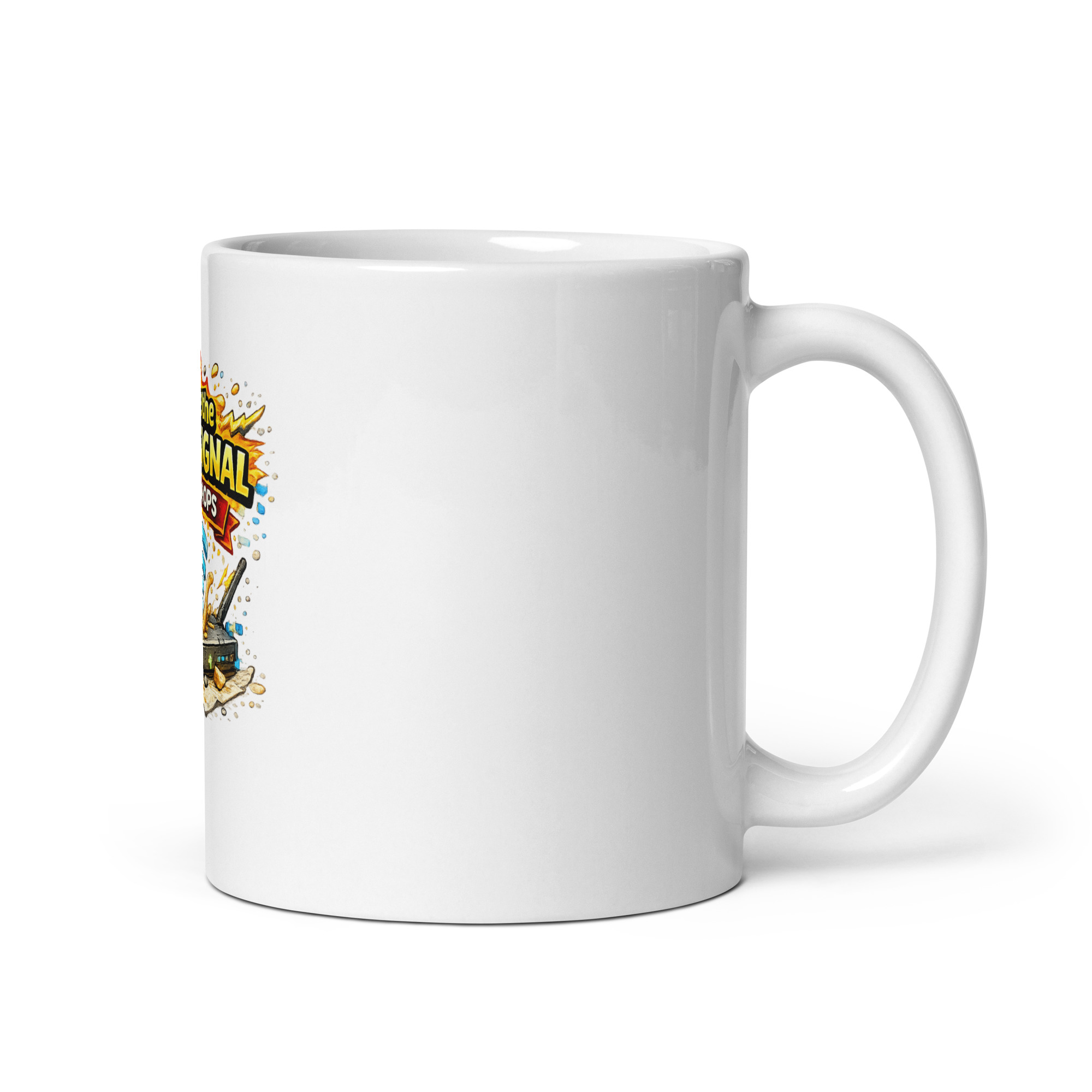 You’re the wi-fi signal that drops at the worst moment Mug - Image 3