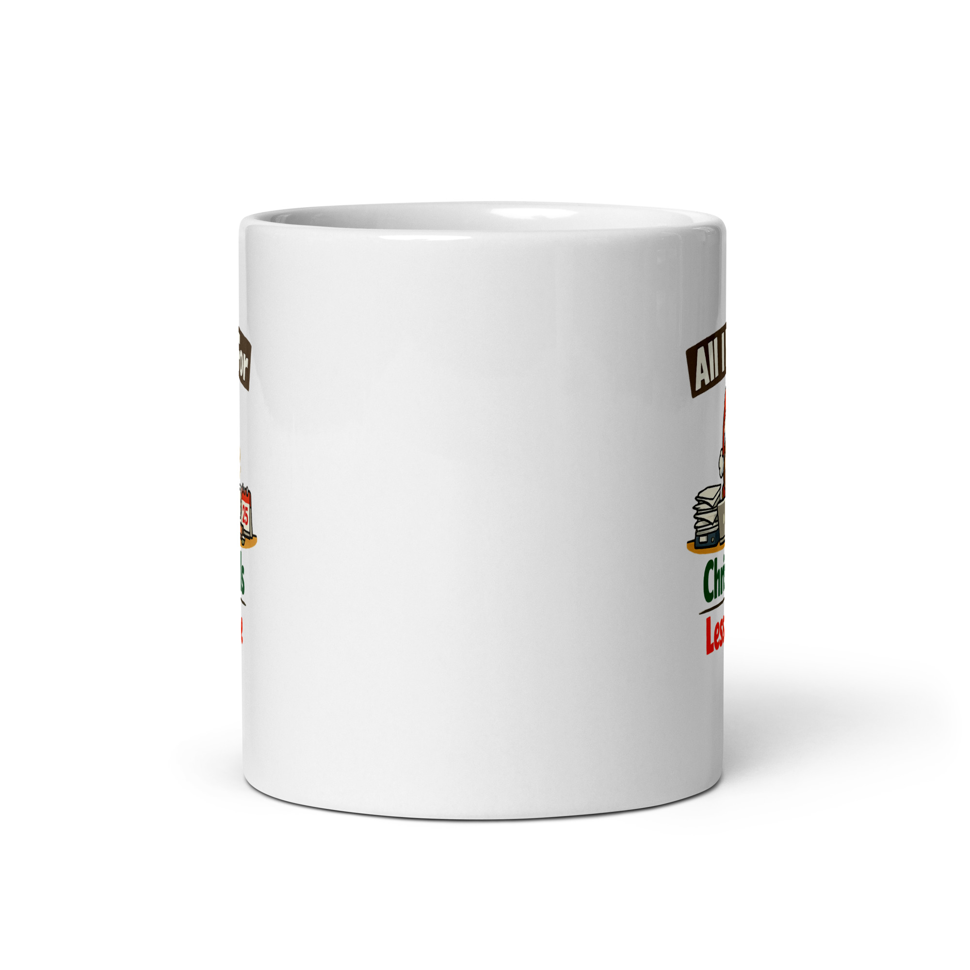 All I Want For Christmas Is Less People Mug