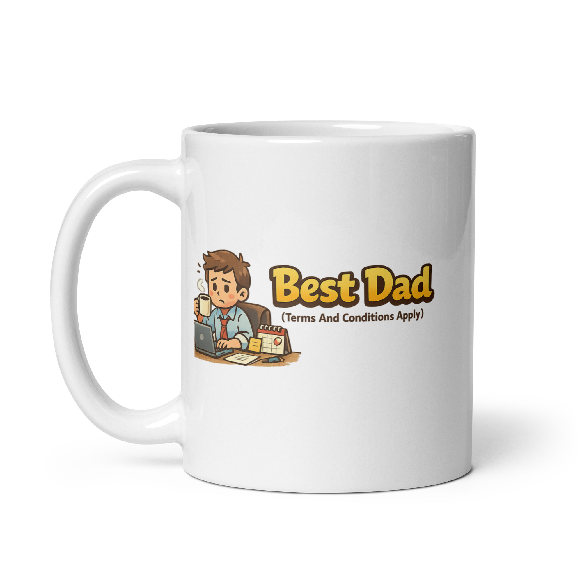 Best Dad (Terms And Conditions Apply) Mug