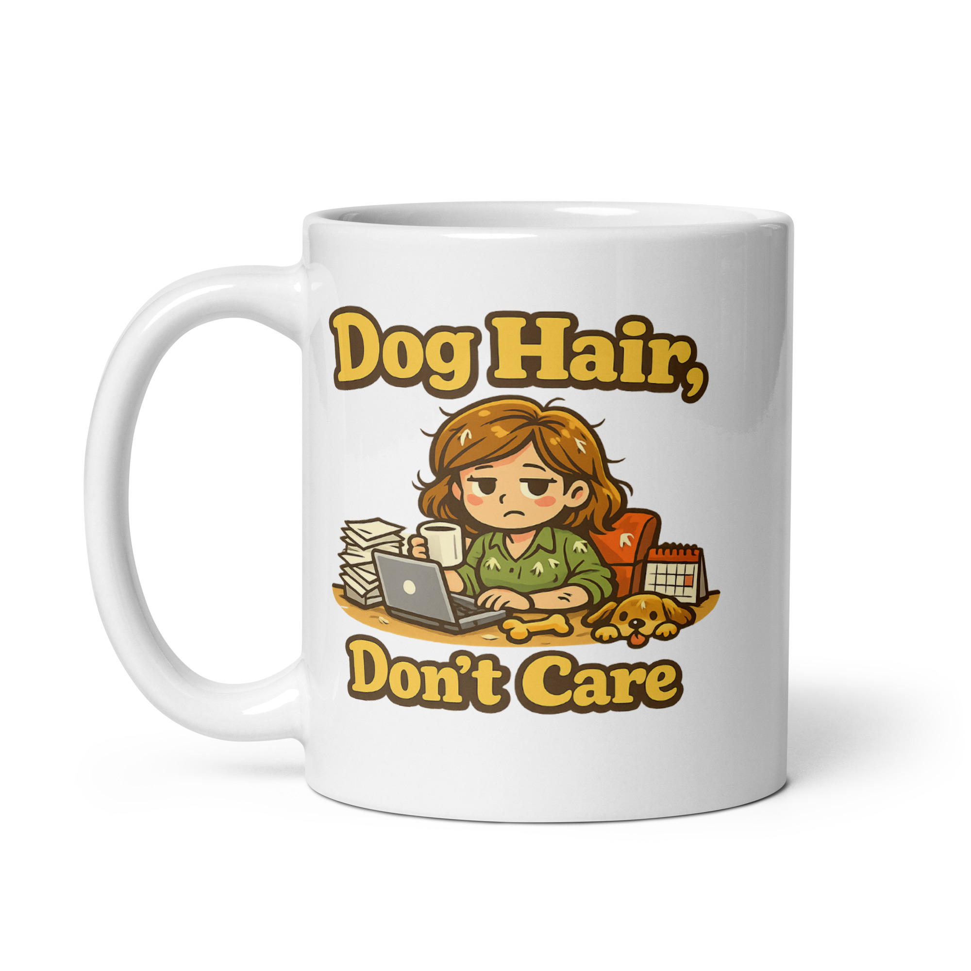 Dog Hair Dont Care Mug