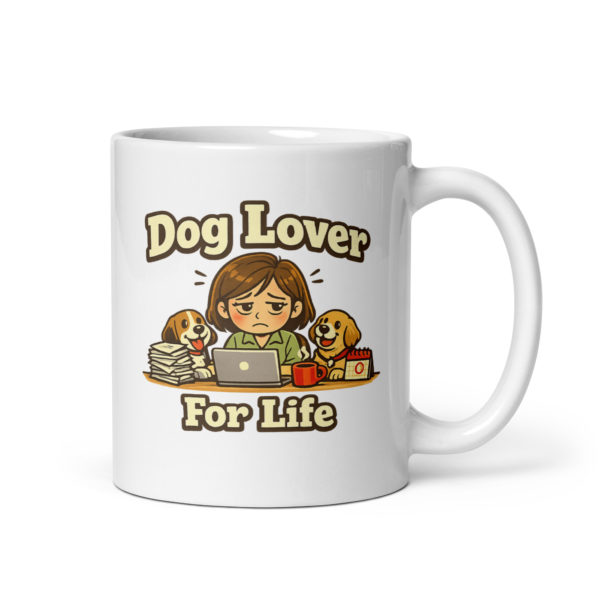 Dog Lover For Life Mug
