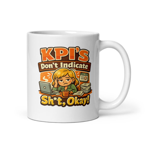 Funny KPI Mug (Female)