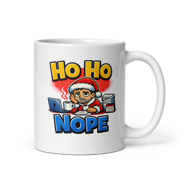 Ho Ho Nope Mug