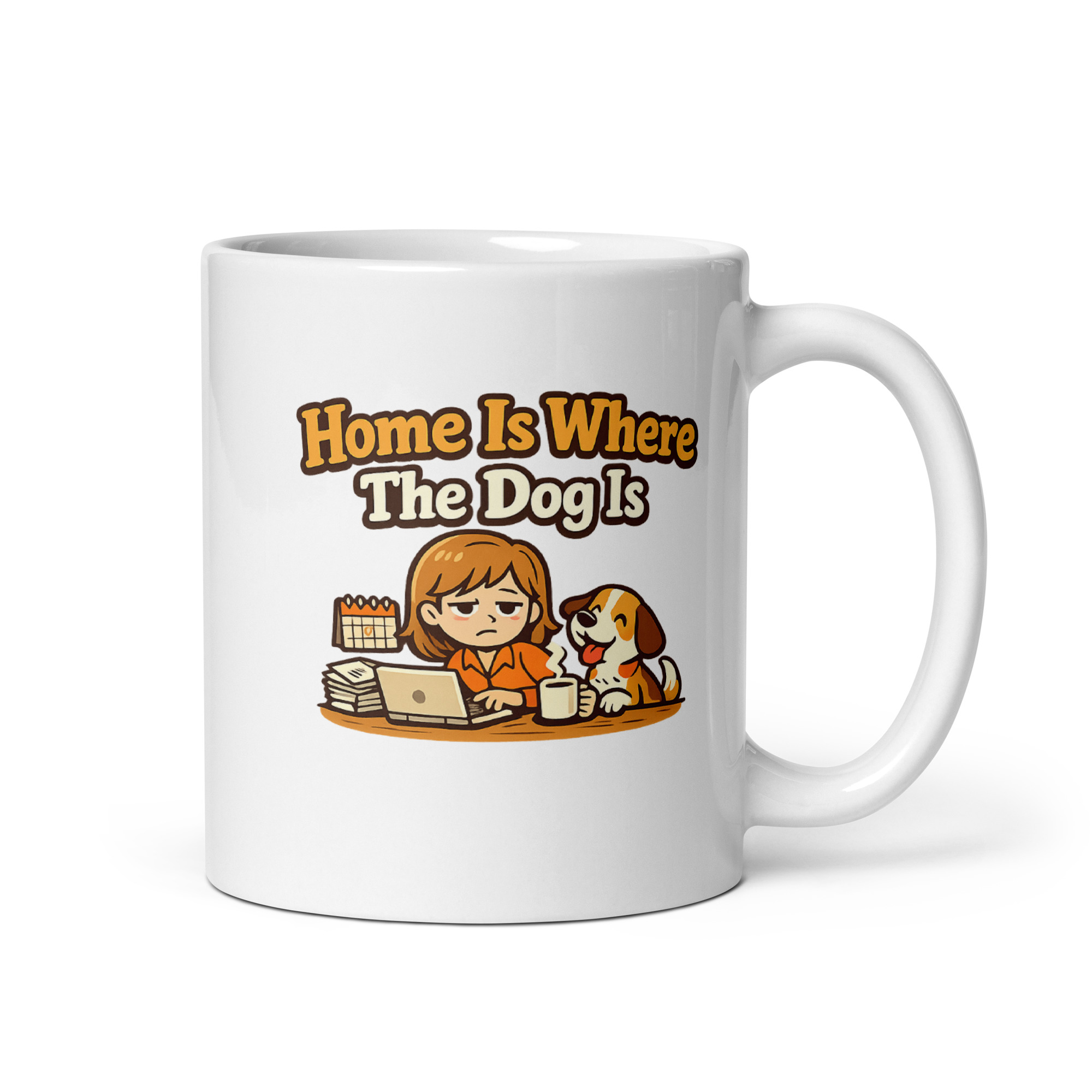 Home Is Where The Dog Is Mug
