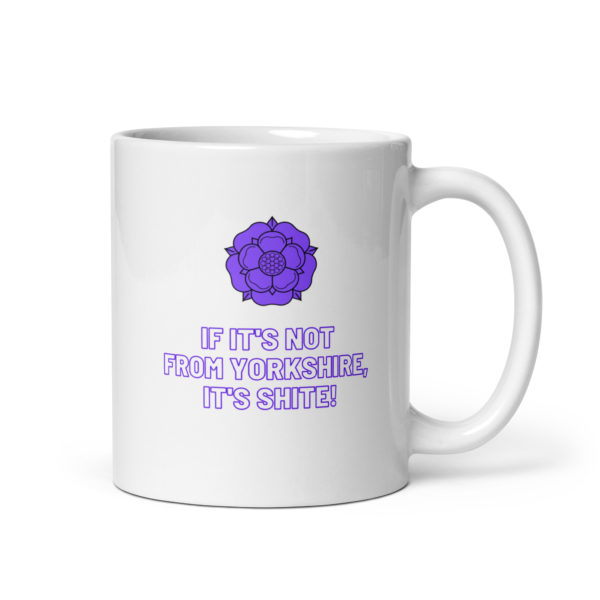 If It's Not From Yorkshire Mug