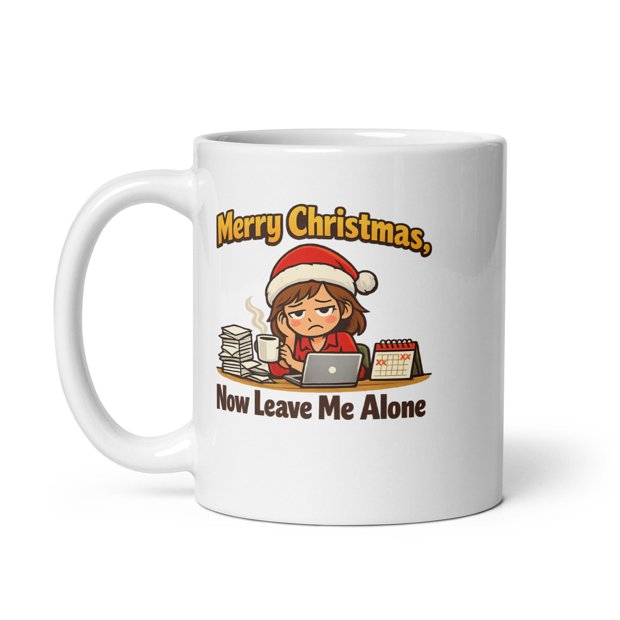 Merry Christmas Now Leave Me Alone Mug