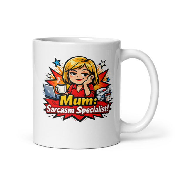Mum Sarcasm Specialist Mug
