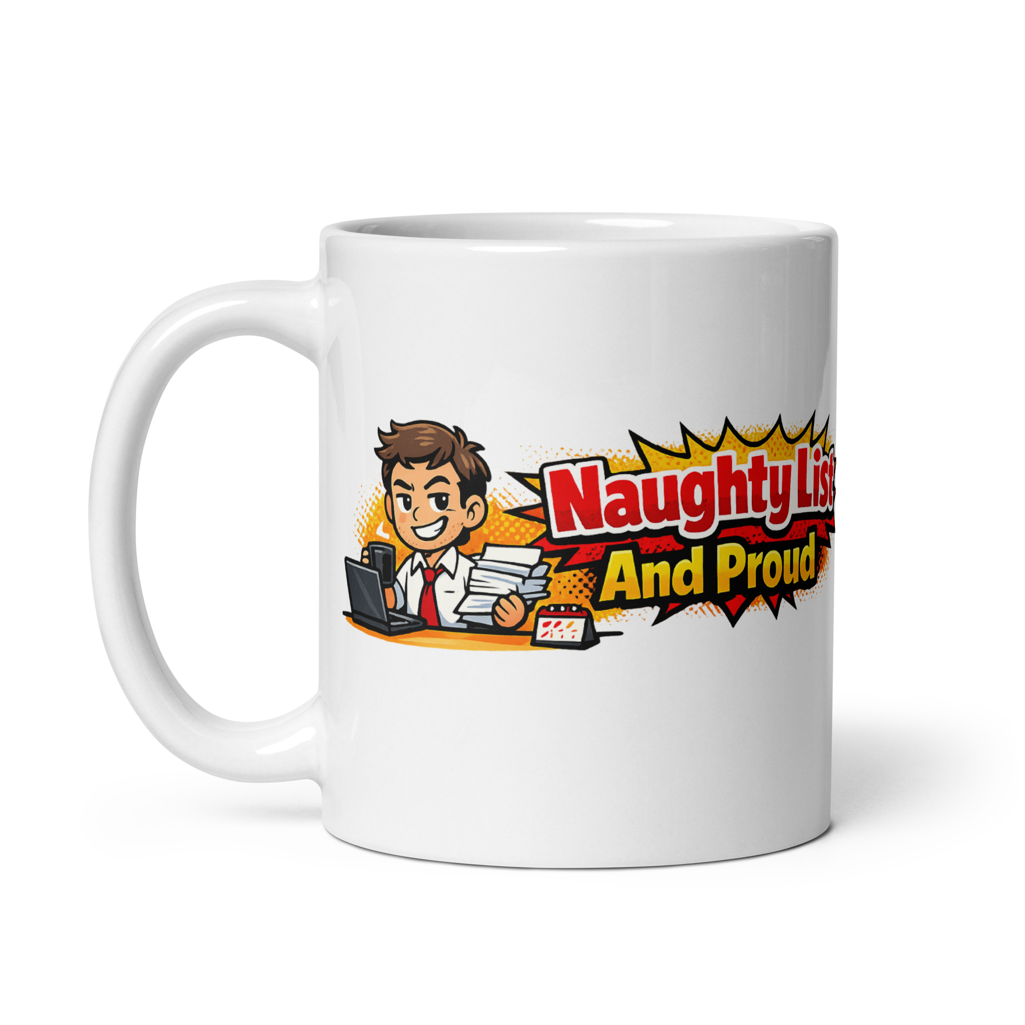 Naughty List And Proud Mug