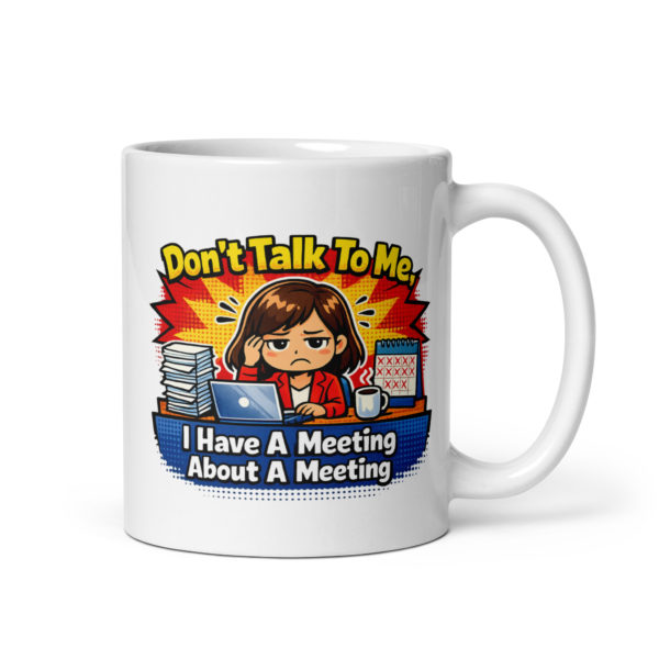 Teams Meeting Funny Mug (Female)