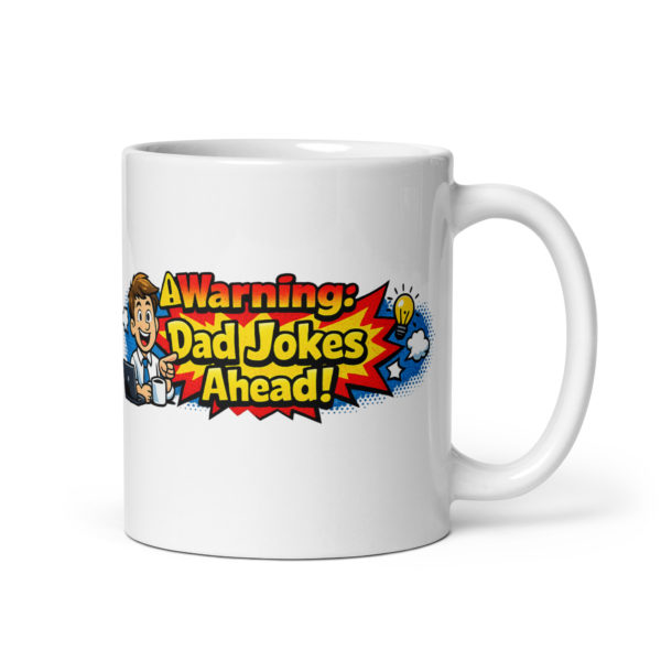 Warning Dad Jokes Ahead Mug