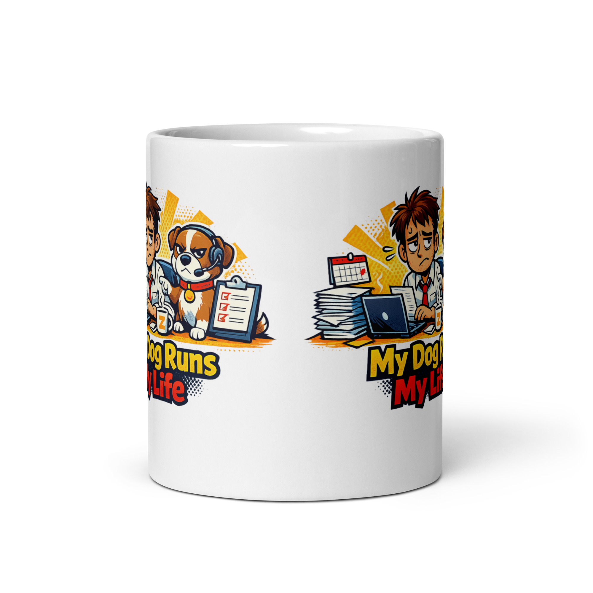 My Dog Runs My Life Mug - Image 6