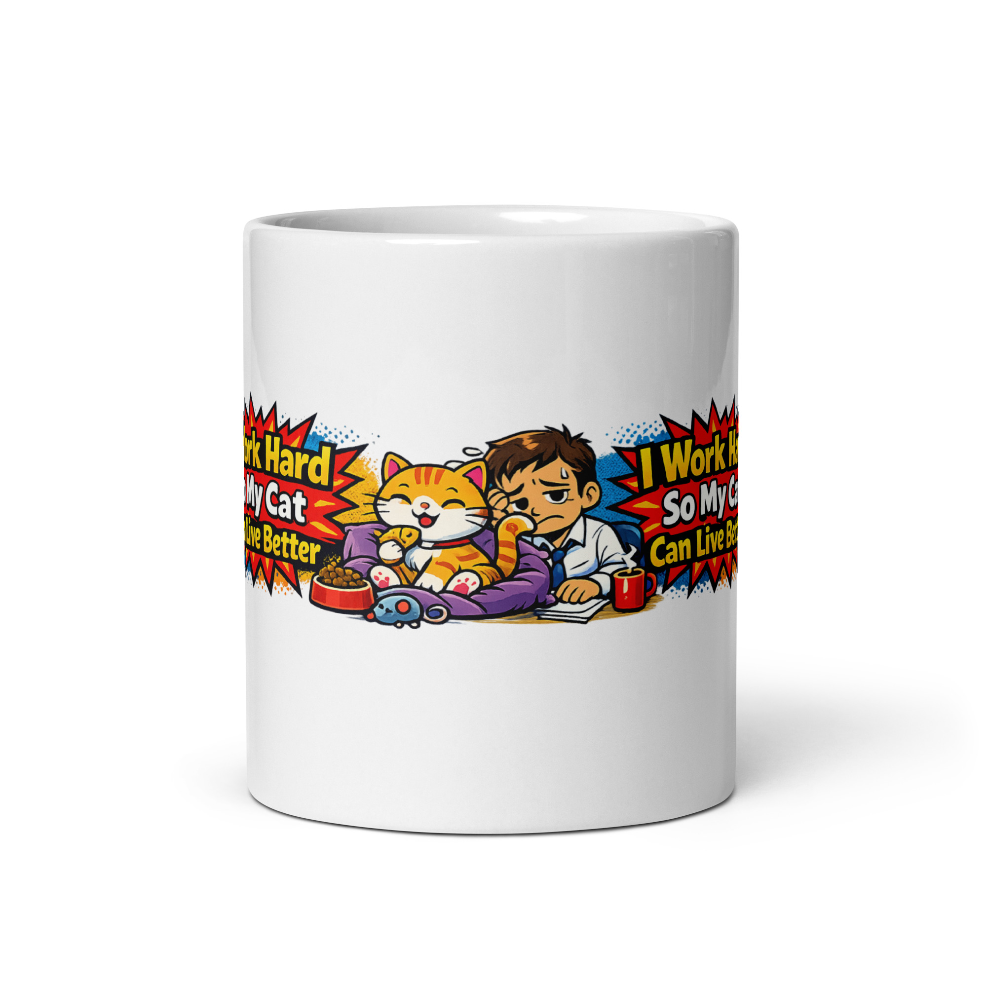 I Work Hard So My Cat Can Live Better Mug - Image 6