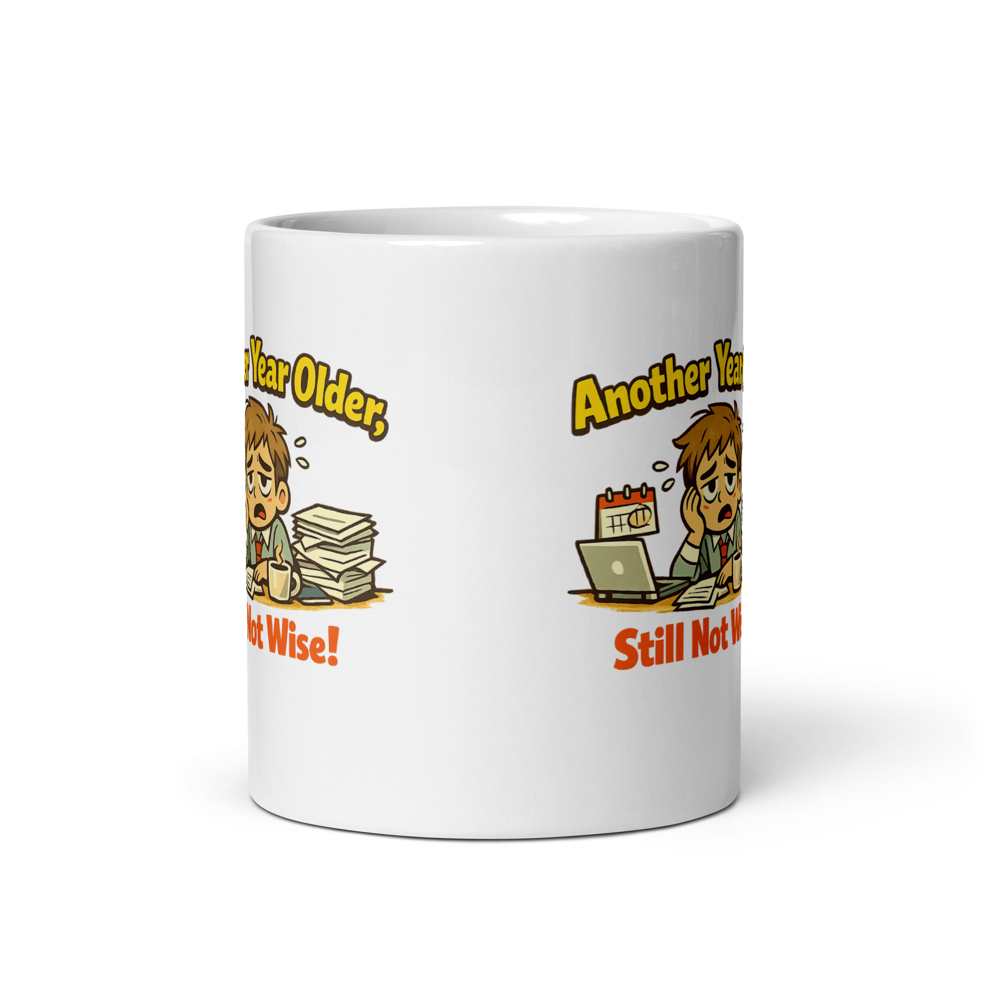 Another Year Older Still Not Wise Mug - Image 6