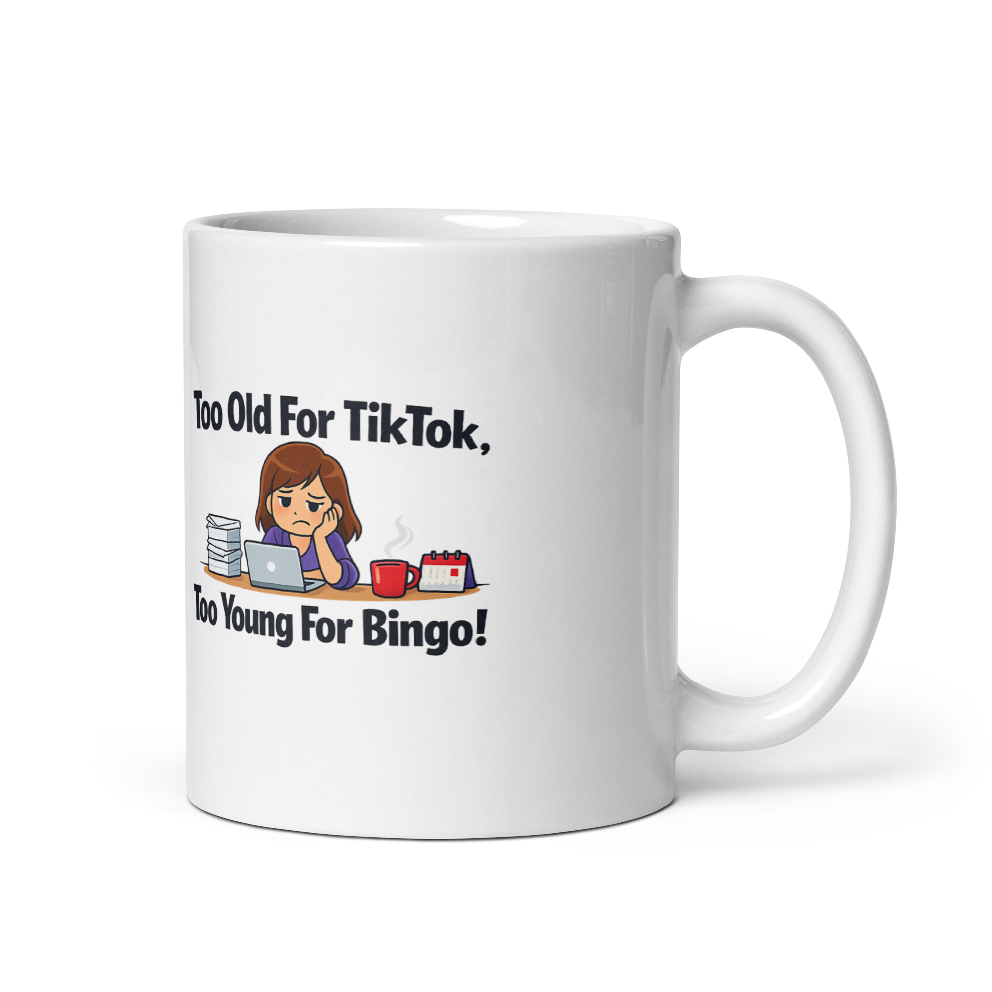 Too Old For TikTok Too Young For Bingo Mug - Image 4