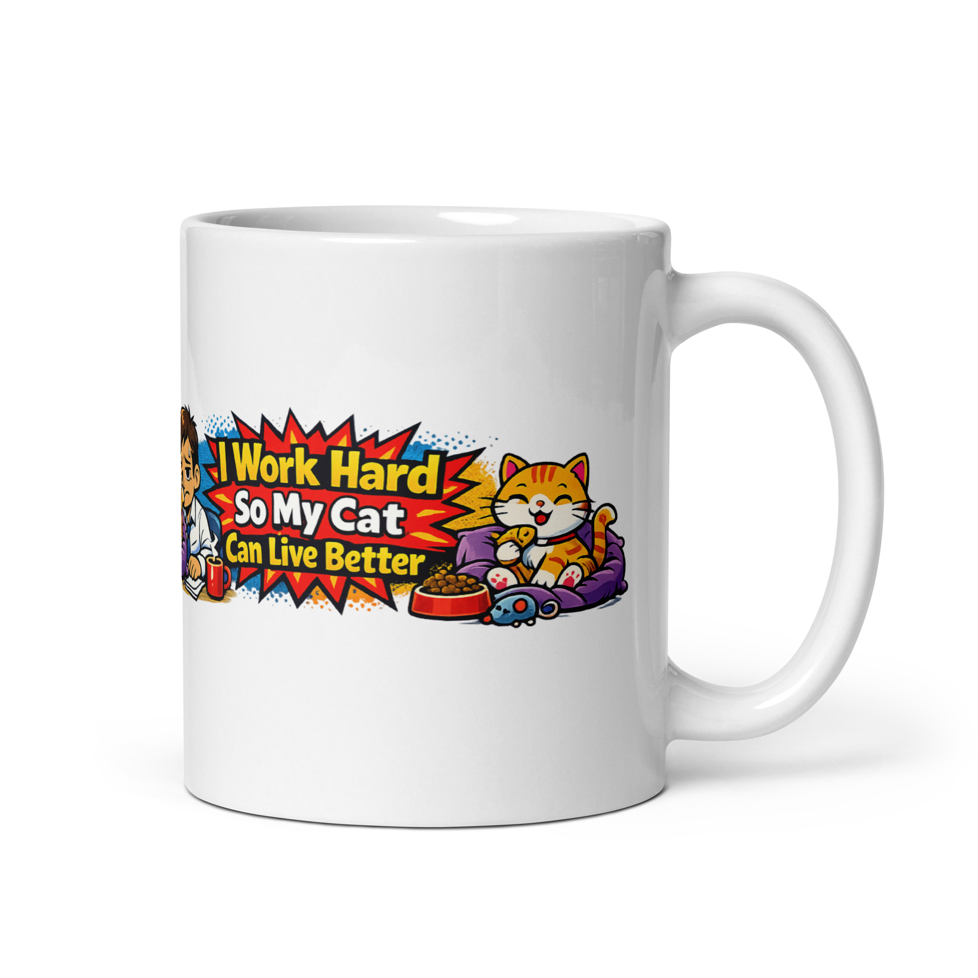 I Work Hard So My Cat Can Live Better Mug - Image 4
