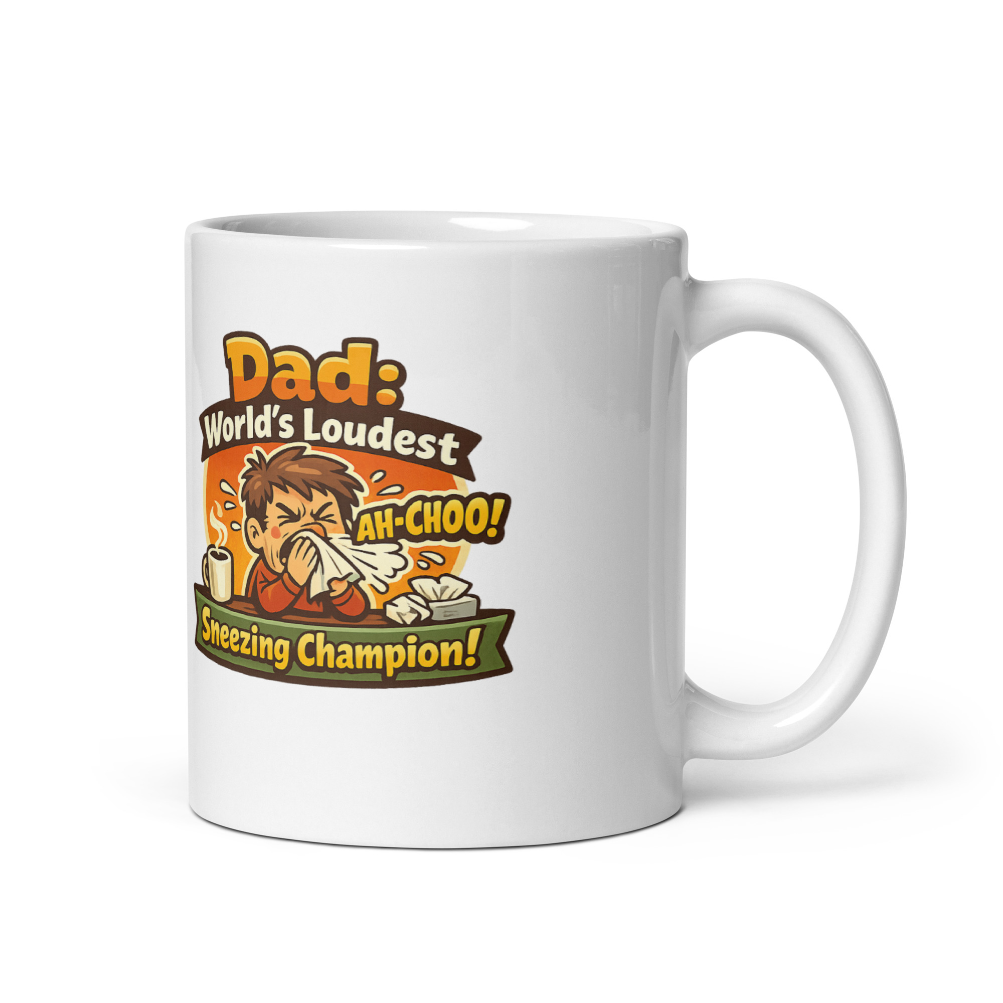 Dad Worlds Loudest Sneezing Champion Mug - Image 4